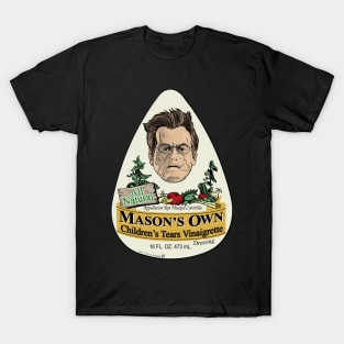 Mason's Own Vinaigrette T-Shirt